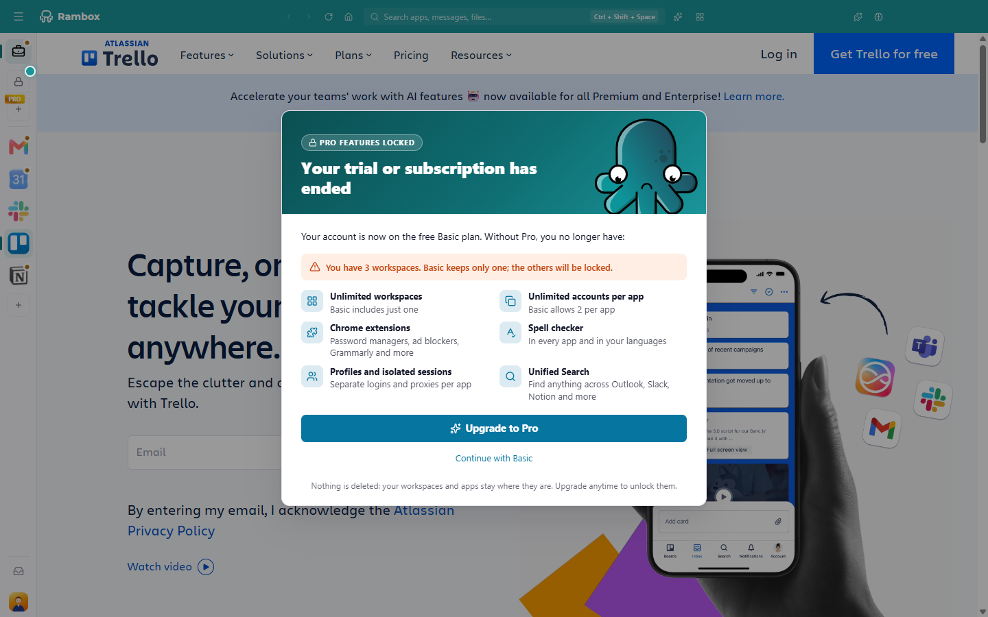 Desktop 'Your trial or subscription has ended' dialog with the list of lost features, 'You have 4 workspaces…', 'Upgrade to Pro' and 'Continue with Basic'