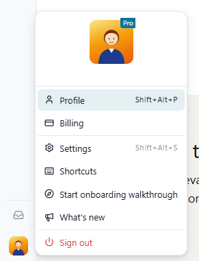 Desktop sidebar with the avatar menu open, showing 'Profile', 'Billing'/'Change plan', 'Settings', 'Sign out'