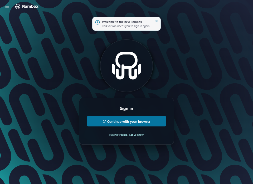 The 'Welcome to the new Rambox / This version needs you to sign in again.' notice over the Sign in screen