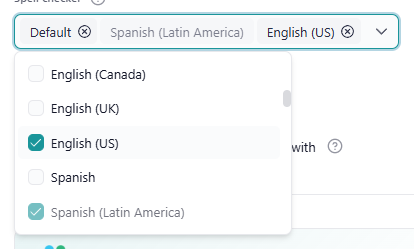 App settings drawer with the 'Spell checker' list open: 'Default' plus an extra language (English (US)), and the default language (Spanish (Latin America)) greyed out