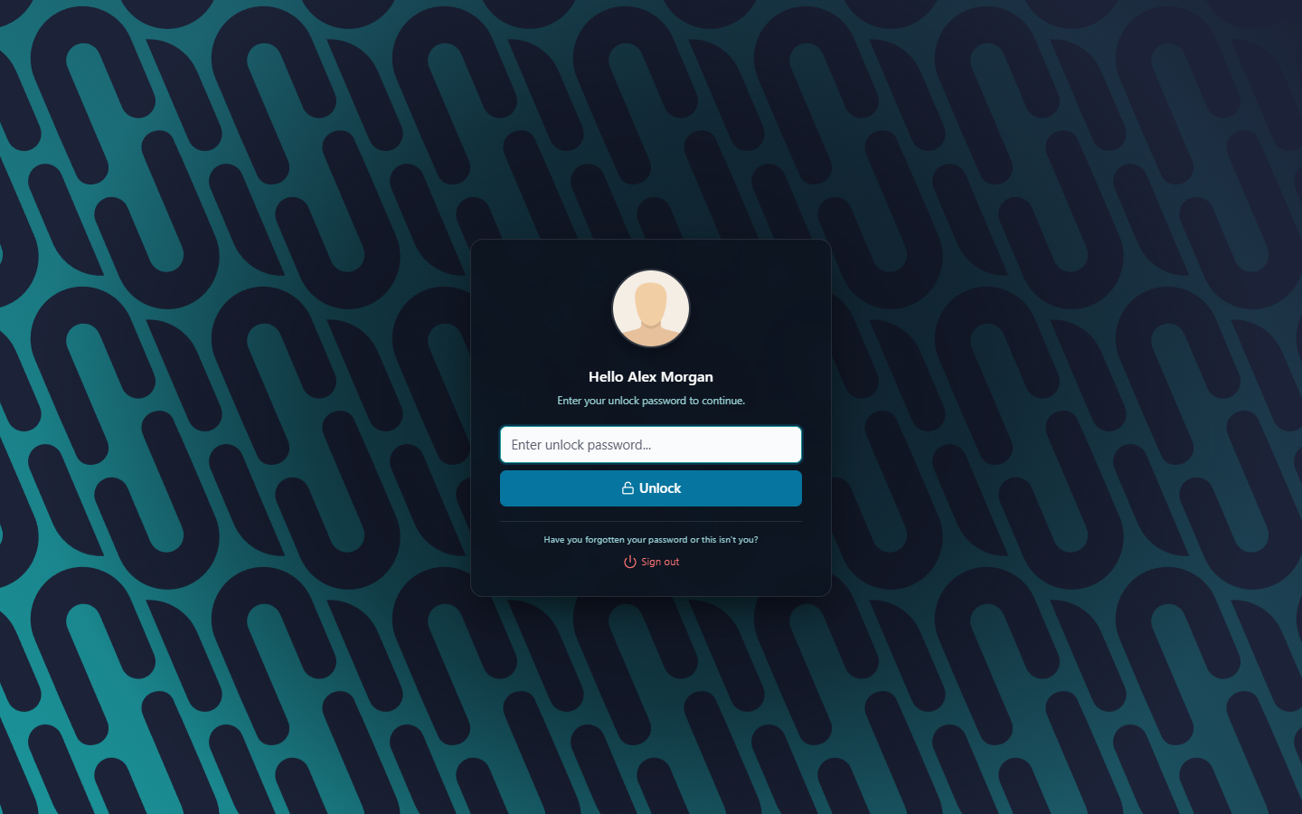 The lock screen with 'Hello {name}', the password field, the 'Unlock' button and, at the bottom, 'Have you forgotten your password or this isn't you?' with the 'Sign out' button