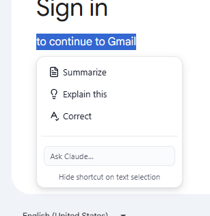Some text selected in an email with the small popover showing Summarize / Explain this / Correct / Ask Claude…